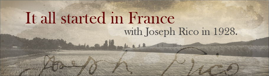 It all started in France with Joseph Rico in 1928.